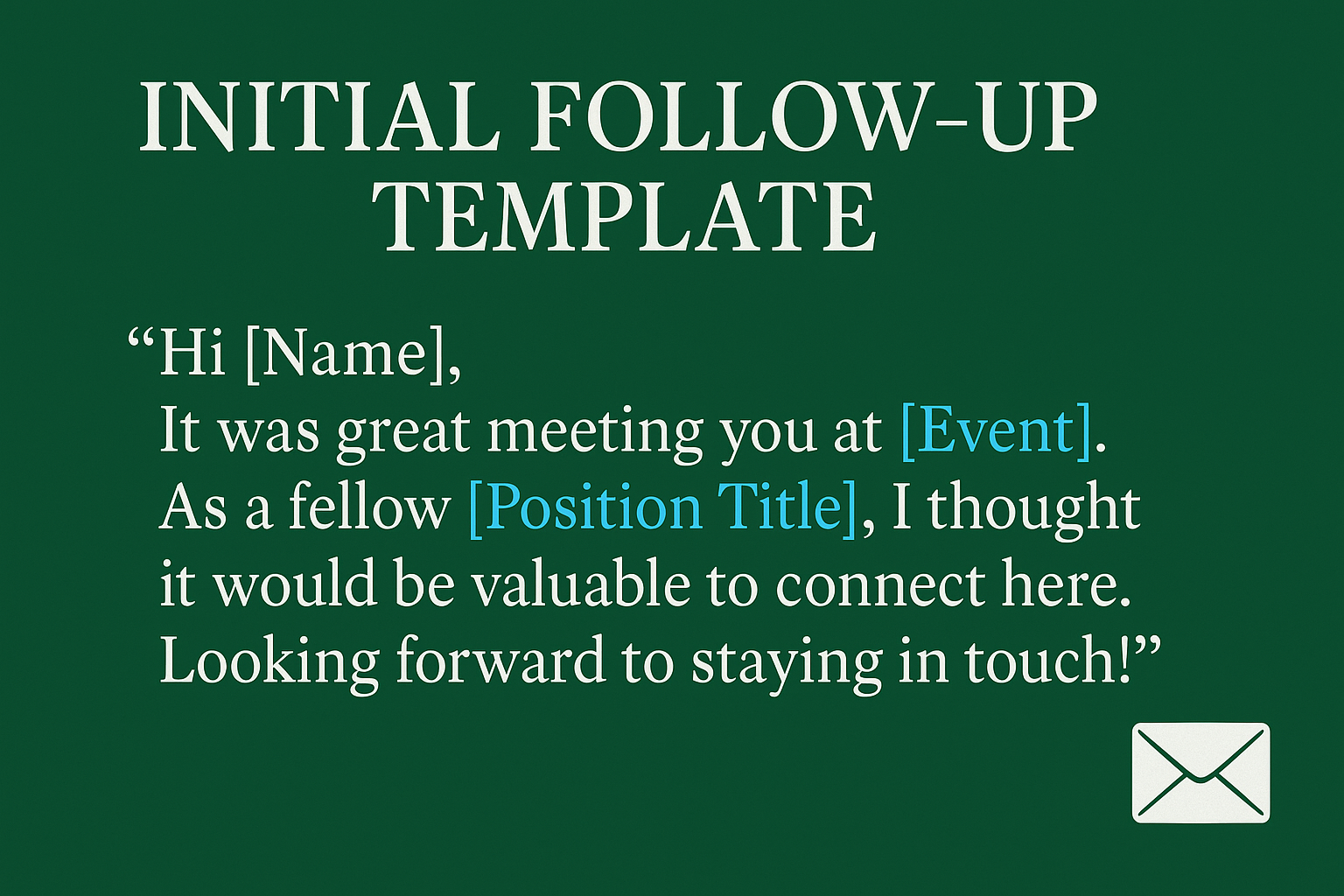Screenshot of a well-formatted initial follow-up message template for LinkedIn recruiter outreach